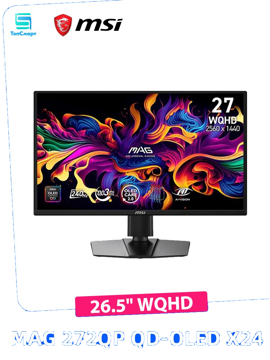 MSI MAG 272QP QD-OLED X24 27" 16:9, 240Hz - $275